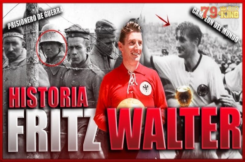Fritz Walter: Huyền thoại bóng đá Đức,