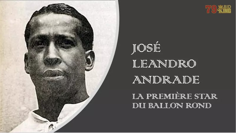 Jose Andrade - Huyền thoại bóng đá Uruguay